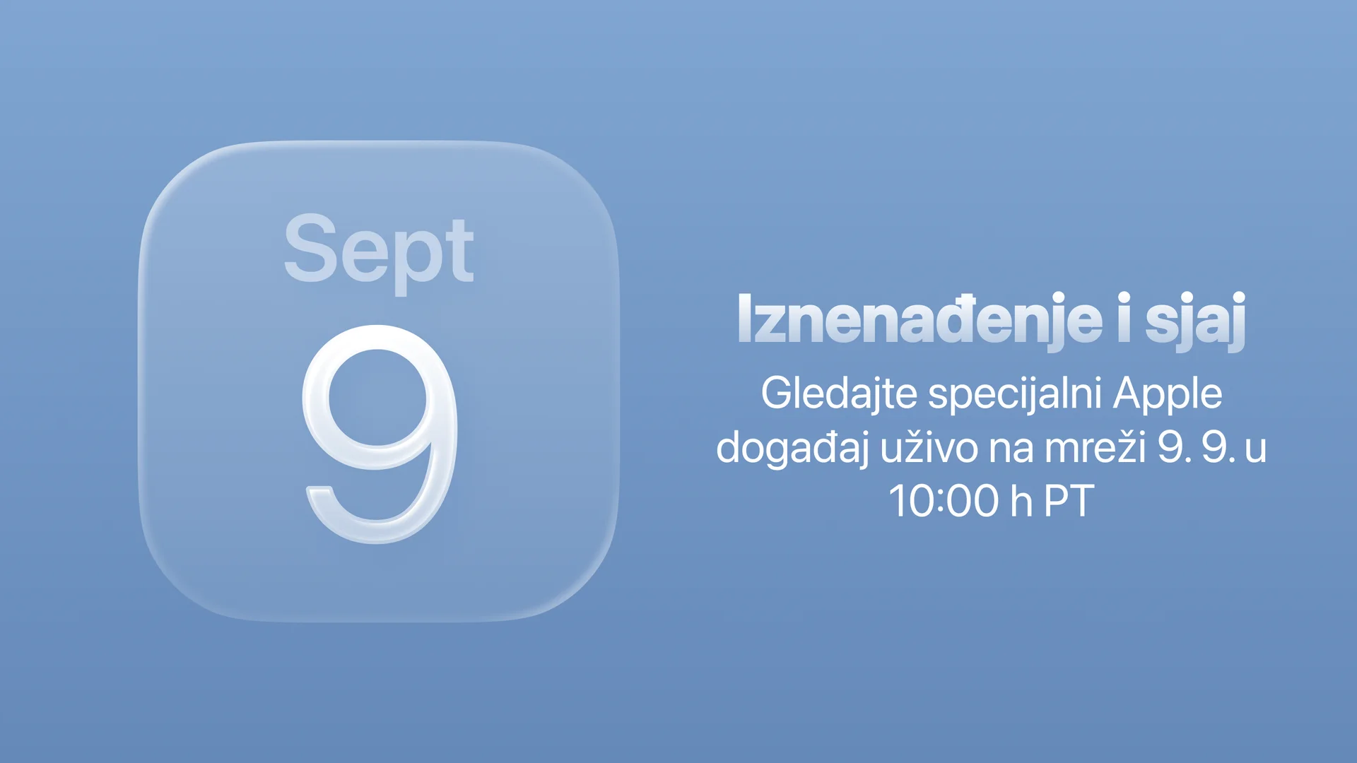 Kartica kalendara sa datumom 9. septembar i najavom događaja Apple Event sa sloganom „Iznenadi i zablistaj“