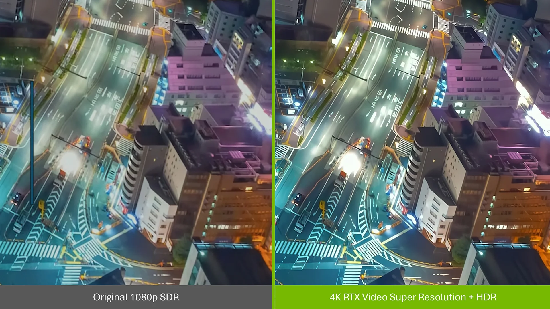 Nighttime city scene showing original 1080p SDR video on the left and a 4K version with RTX Video Super Resolution and HDR on the right